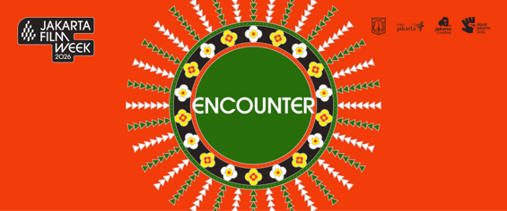 Jakarta Film Week 2026 Kembali dengan Tema “Encounter”
